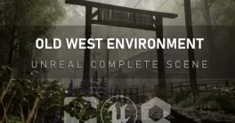 Unreal Complete Scene – Old West Environment Full Download 2024