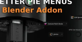 Better Pie Menus v0.2.0 Cracked Blender 4.3 Download