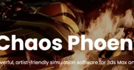 Sparrow’s Chaos Phoenix 5.23 3DS Max Cracked Download