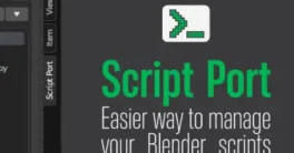 Script Port v1.0 Cracked (Blender 4) Download